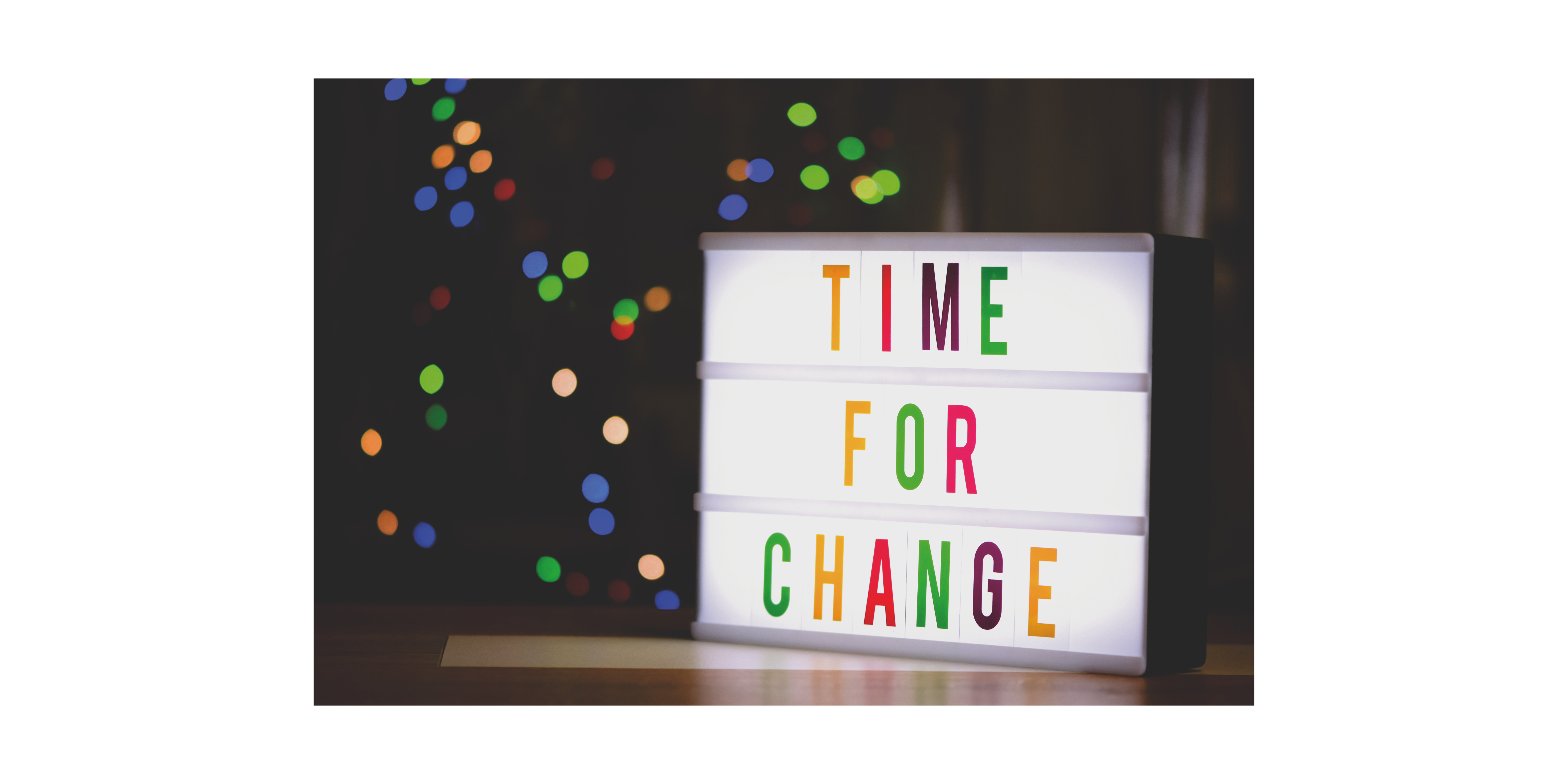 Change