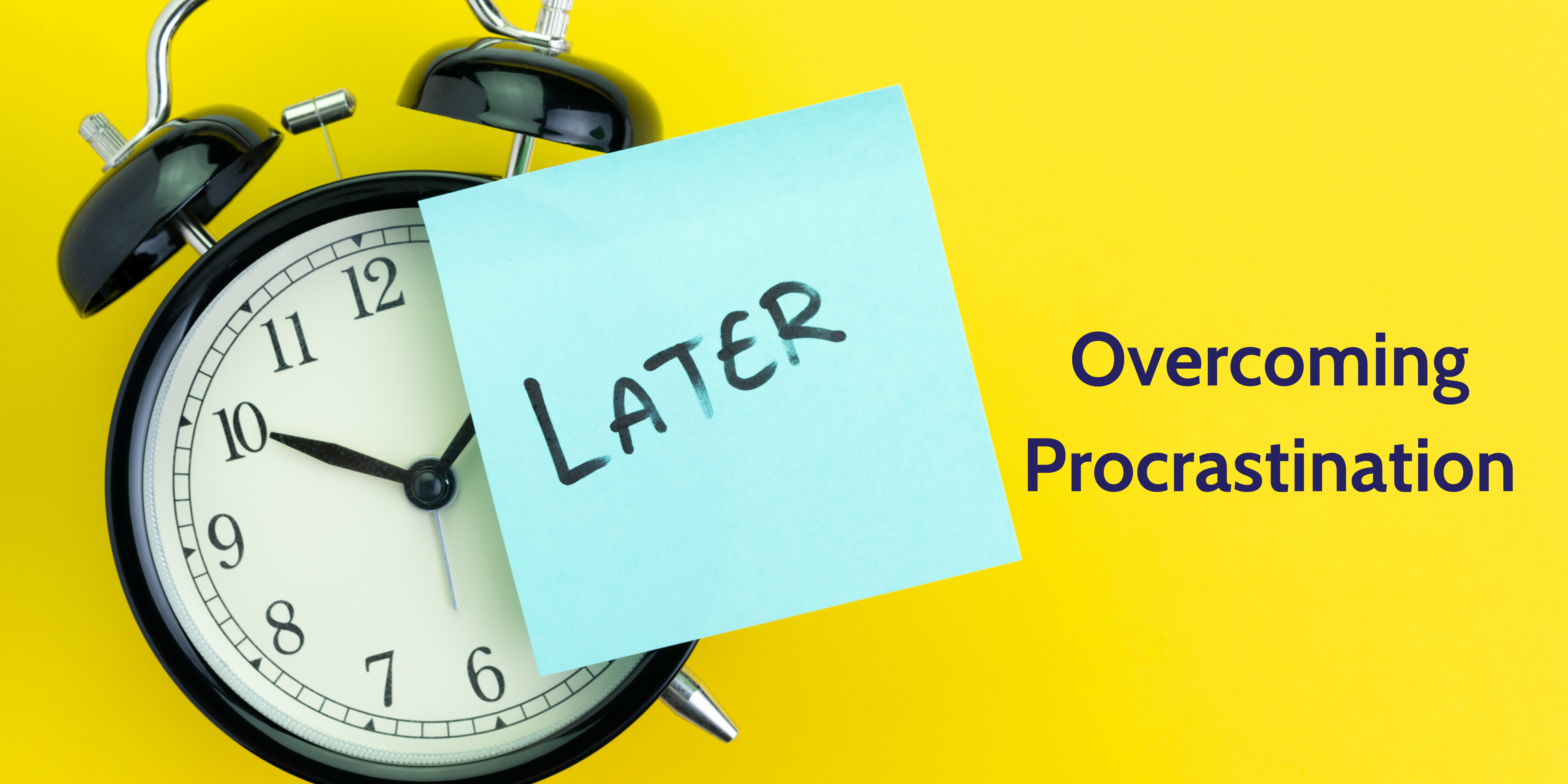 October – Overcoming Procrastination Banner